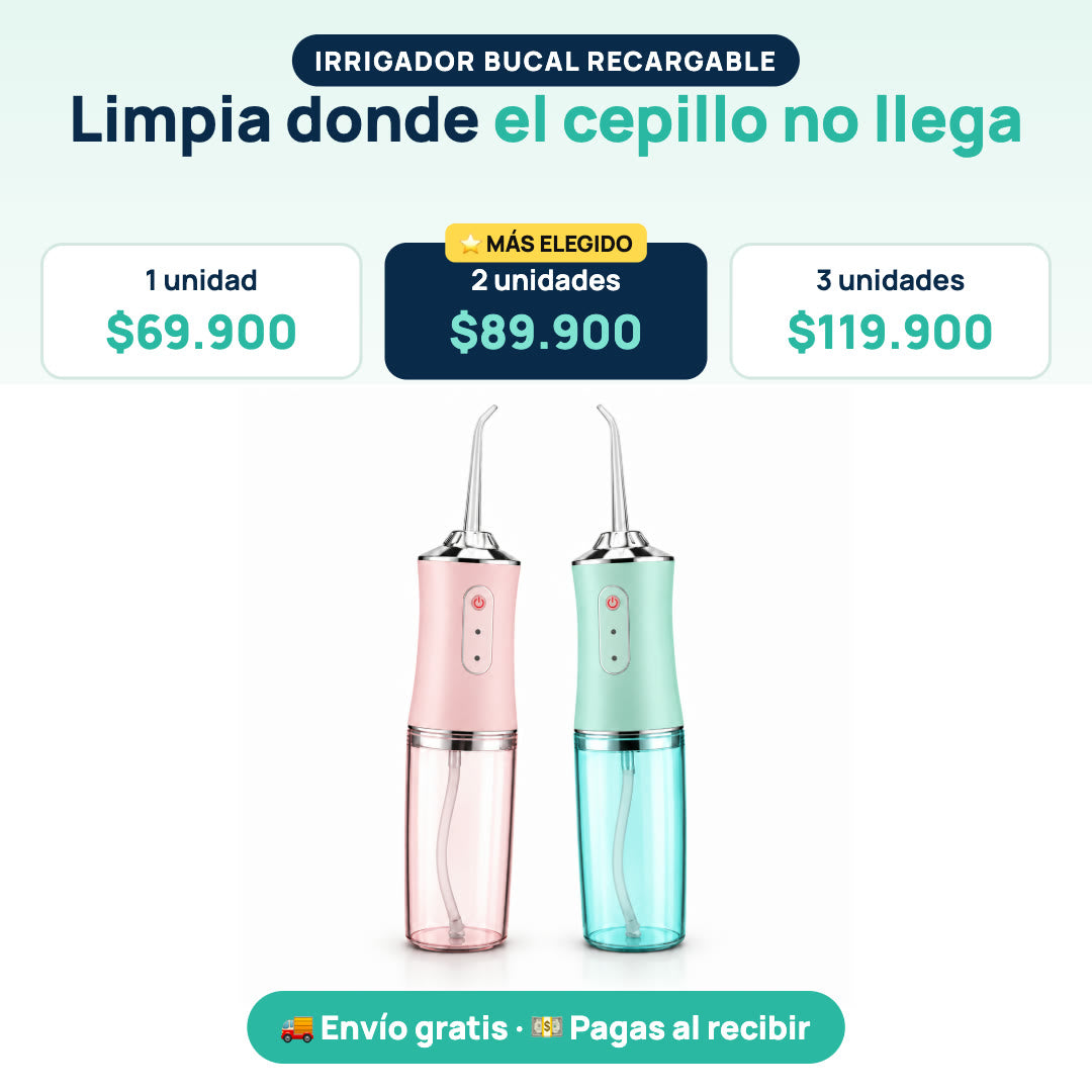 Irrigador bucal recargable: 1 unidad $69.900, 2 unidades $89.900, 3 unidades $119.900